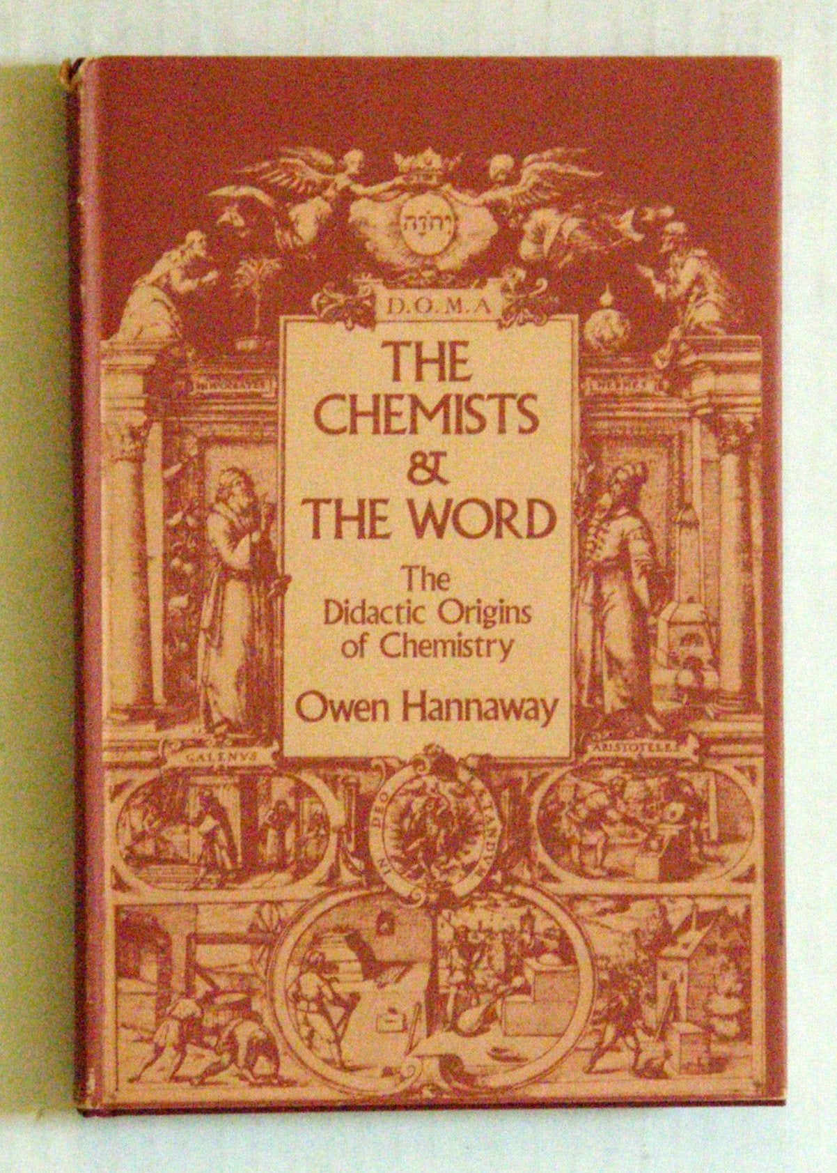 The Chemists And The Word: The Didactic Origins Of Chemistry,Used