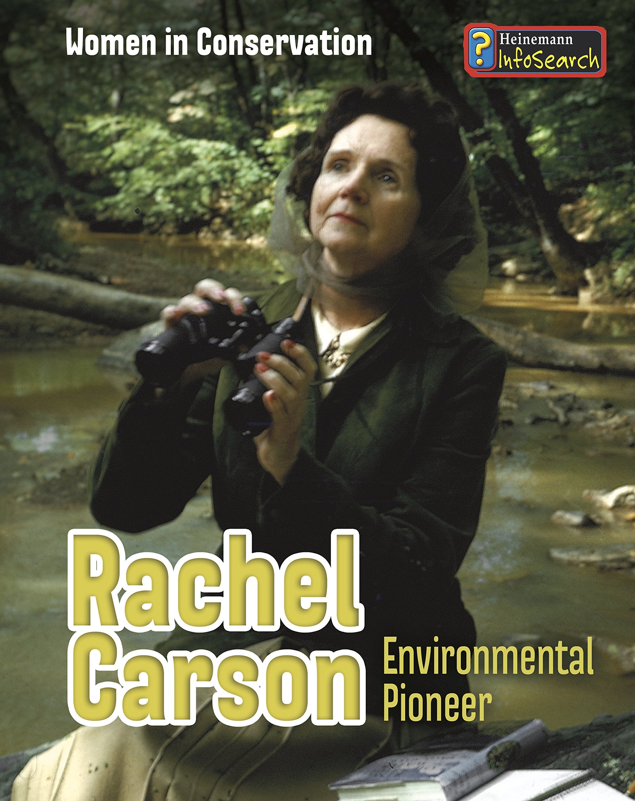 Rachel Carson: Environmental Pioneer (Women in Conservation),Used