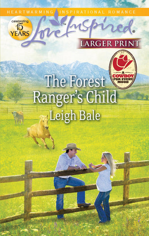 The Forest Ranger's Child (Love Inspired),Used