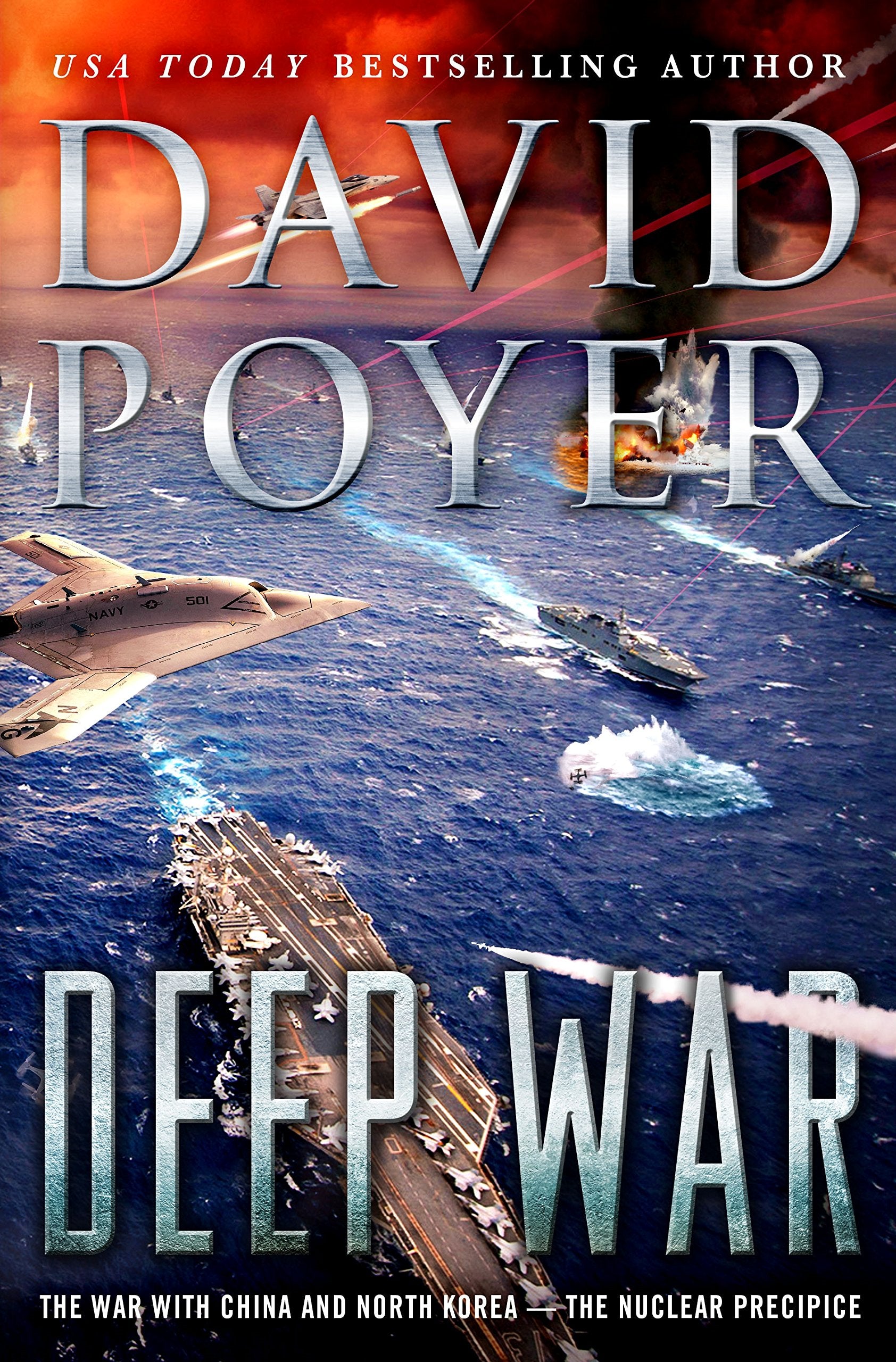 Deep War: The War with ChinaThe Nuclear Precipice (Dan Lenson Novels, 18),Used