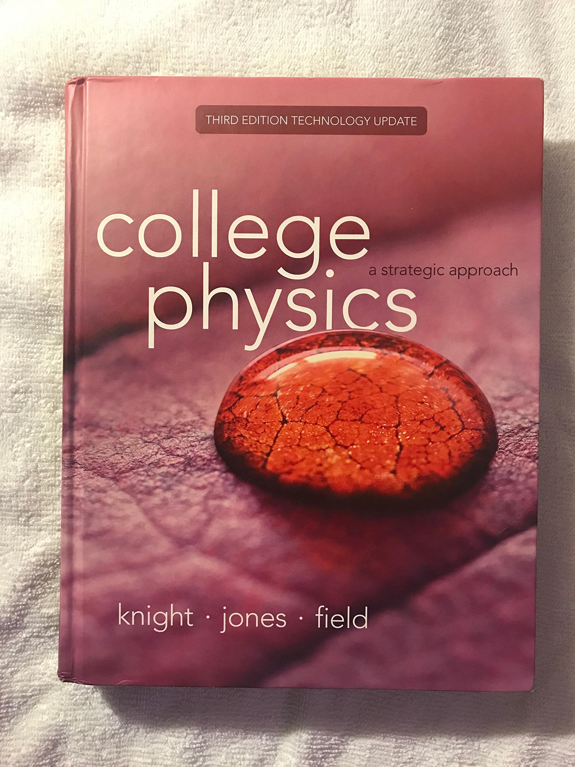 College Physics: A Strategic Approach Technology Update (3Rd Edition)