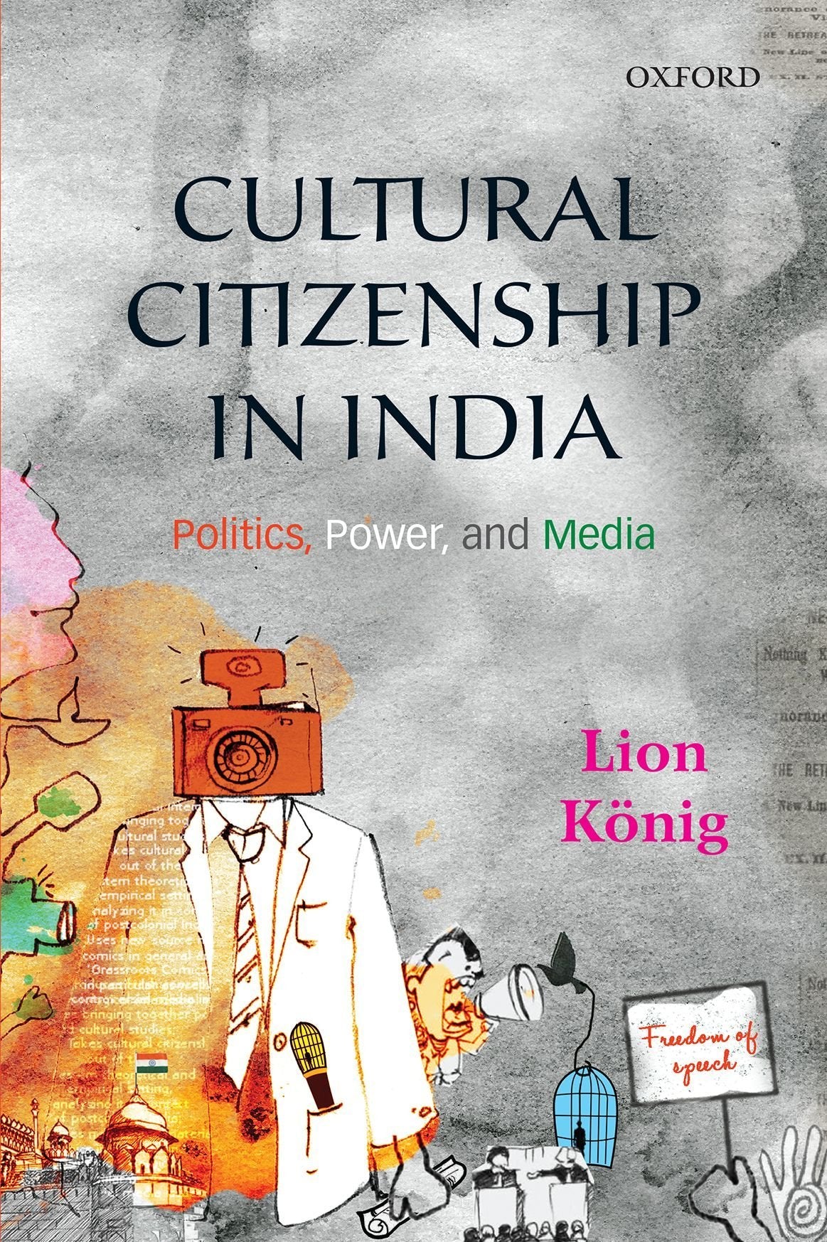 Cultural Citizenship in India: Politics, Power, and Media,Used