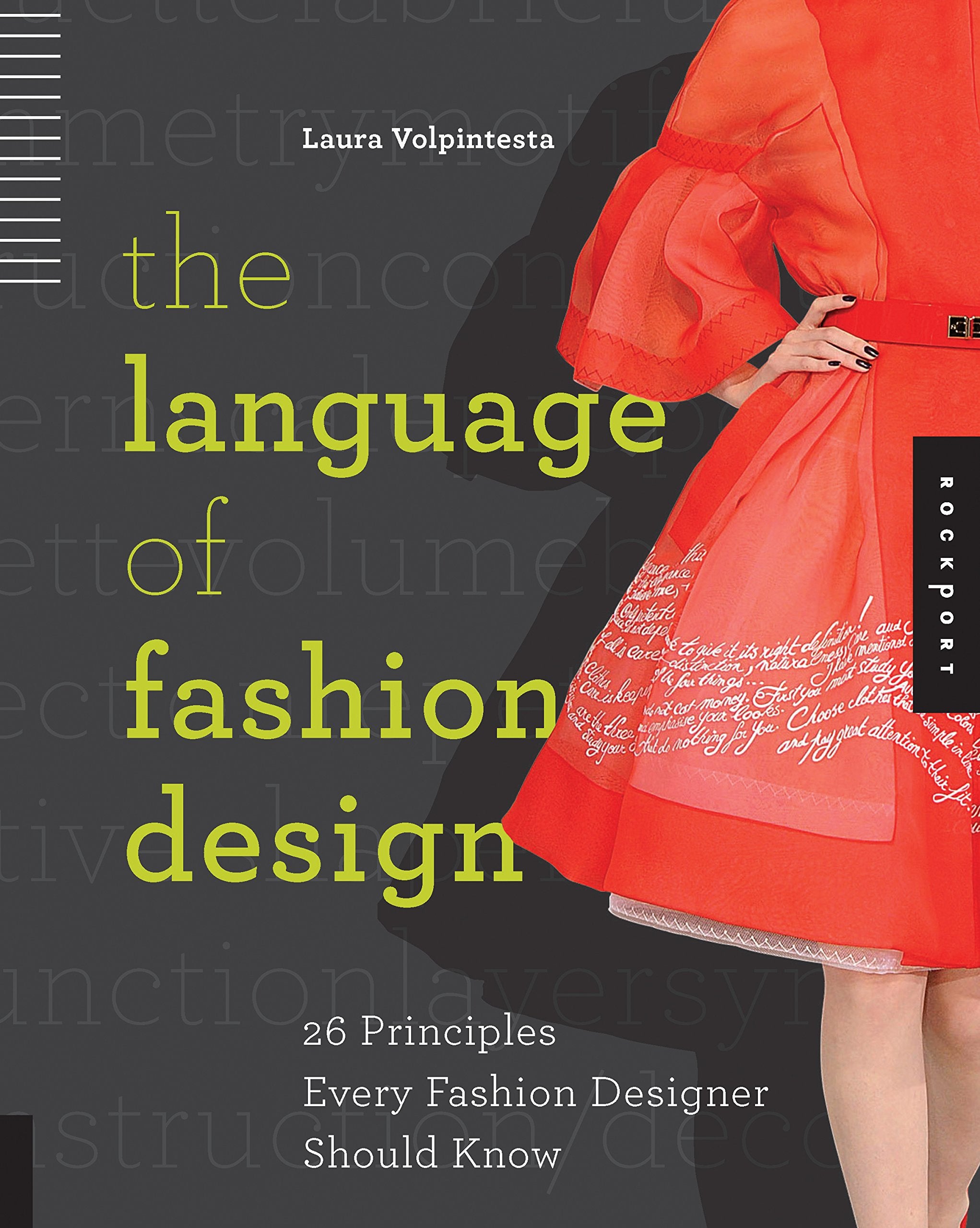 The Language Of Fashion Design: 26 Principles Every Fashion Designer Should Know