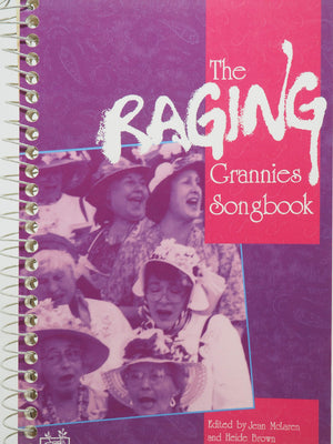 The Raging Grannies Songbook,Used