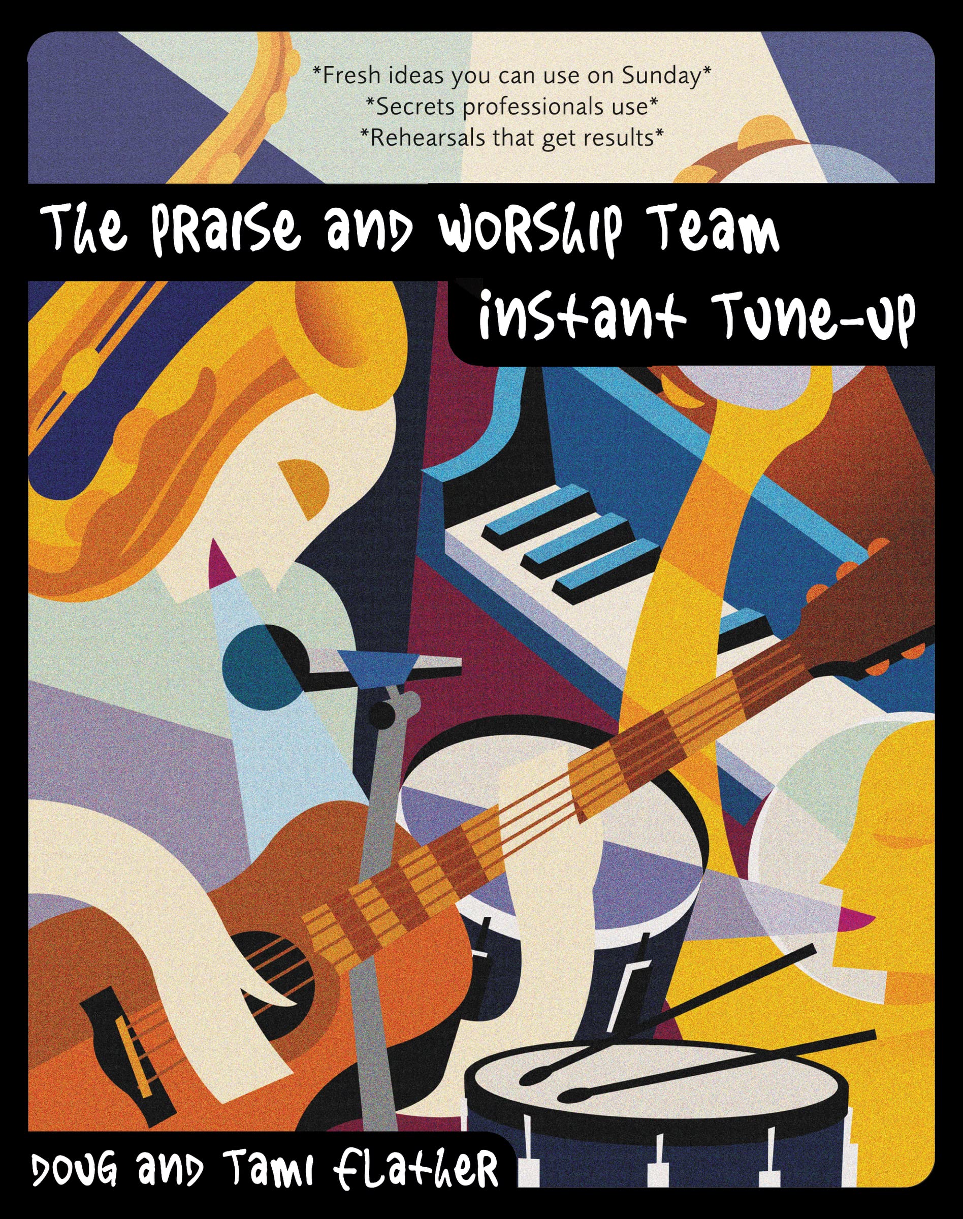 Praise and Worship Team Instant TuneUp, The,Used