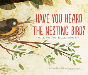 Have You Heard the Nesting Bird?,New