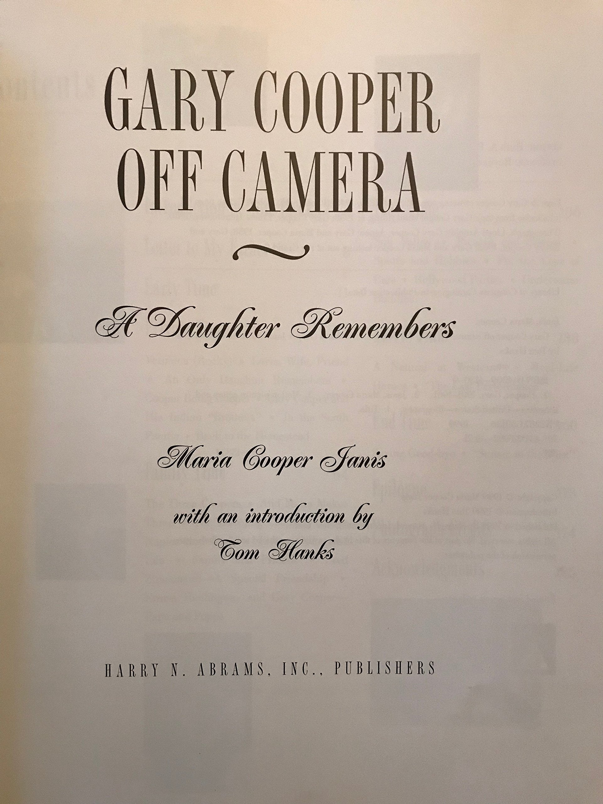 Gary Cooper Off Camera: A Daughter Remembers,New