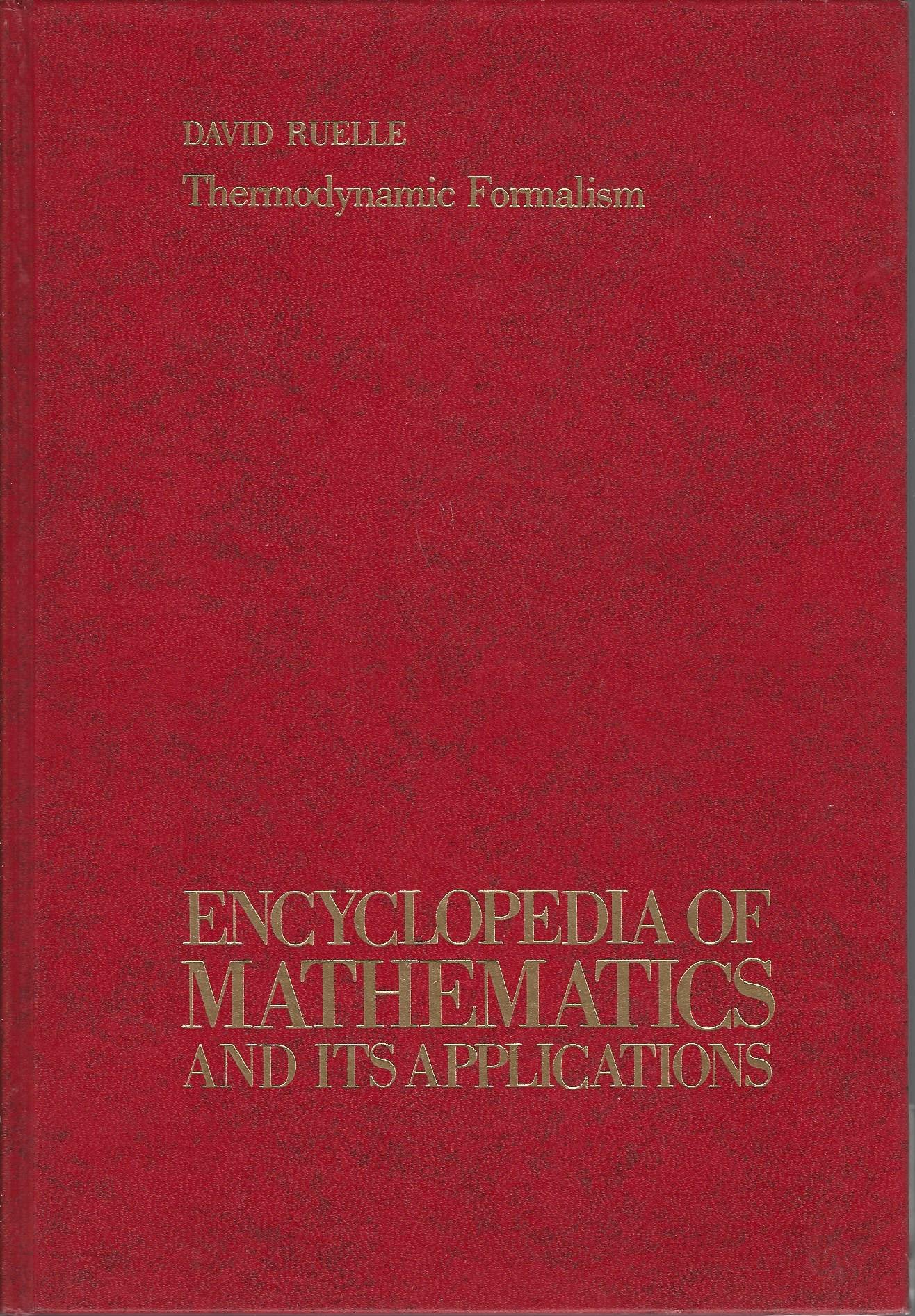 Thermodynamic Formalism: The Mathematical Structures of Classical Equilibrium Statistical Mechanics,Used