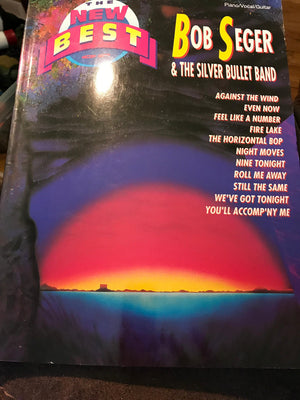The Best Of Bob Seger & The Silver Bullet Band