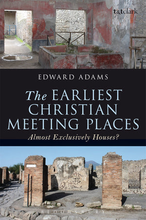 The Earliest Christian Meeting Places: Almost Exclusively Houses? (The Library of New Testament Studies),Used