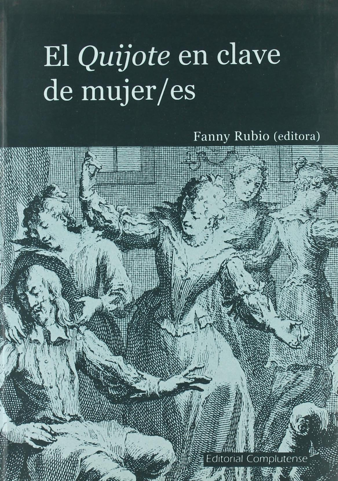 Quijote en clave de mujer/es. El (sin colecci?) (Spanish Edition),Used