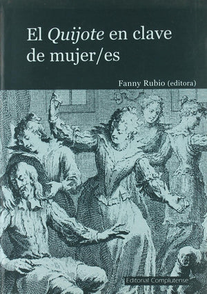 Quijote en clave de mujer/es. El (sin colecci?) (Spanish Edition),Used