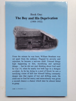Supernatural: The Life of William Branham (The Boy and His Deprivation (19091932), Book 1) (The Boy and His Deprivation (19091,Used
