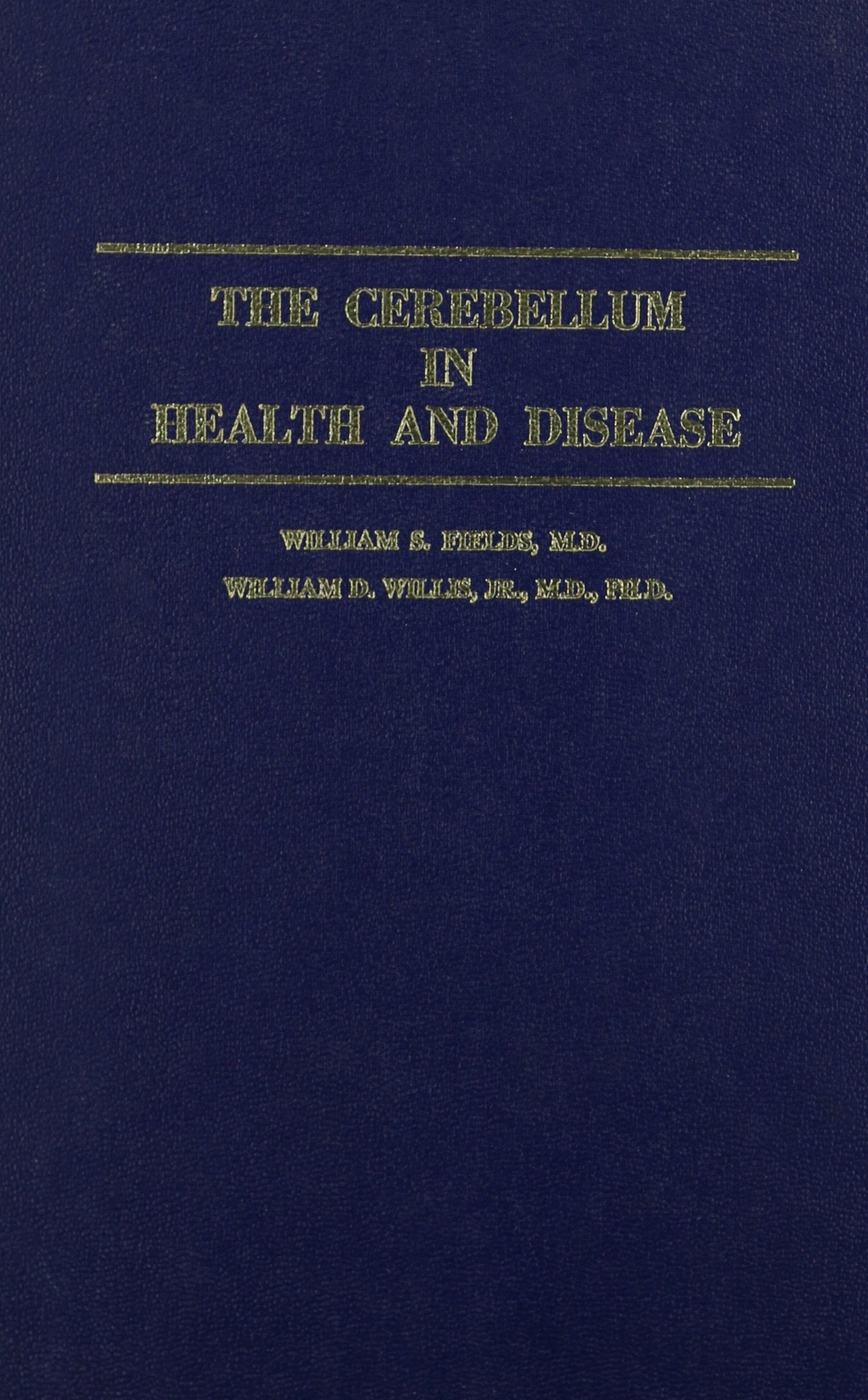 The Cerebellum In Health And Disease,Used
