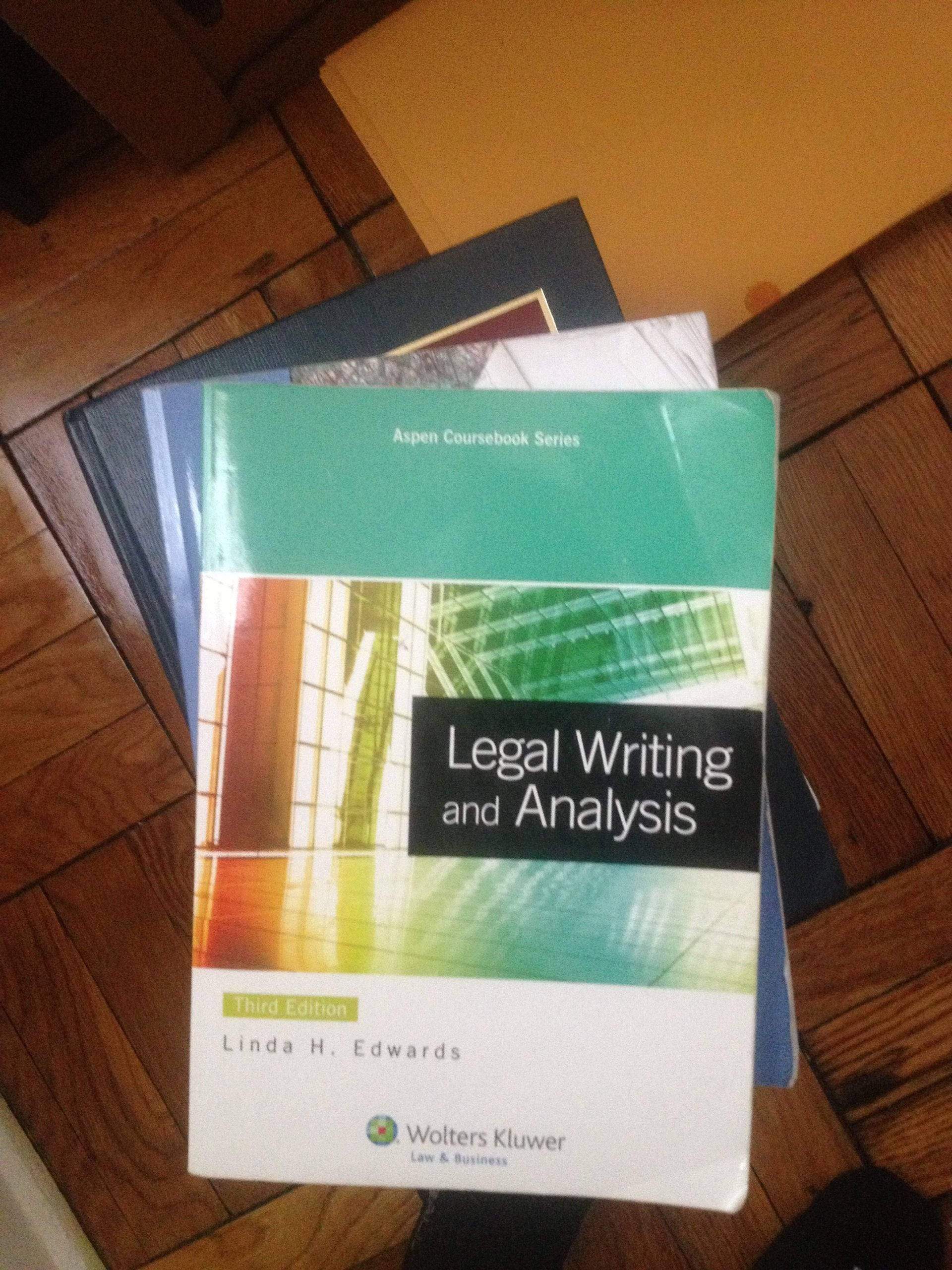 Legal Writing & Analysis, 3rd Edition (Aspen Coursebook) (Aspen Coursebooks),New