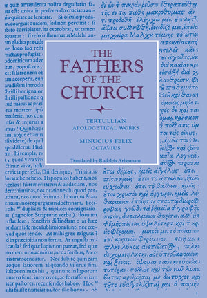 Apologetical Works; Octavius (Fathers Of The Church Patristic Series),Used