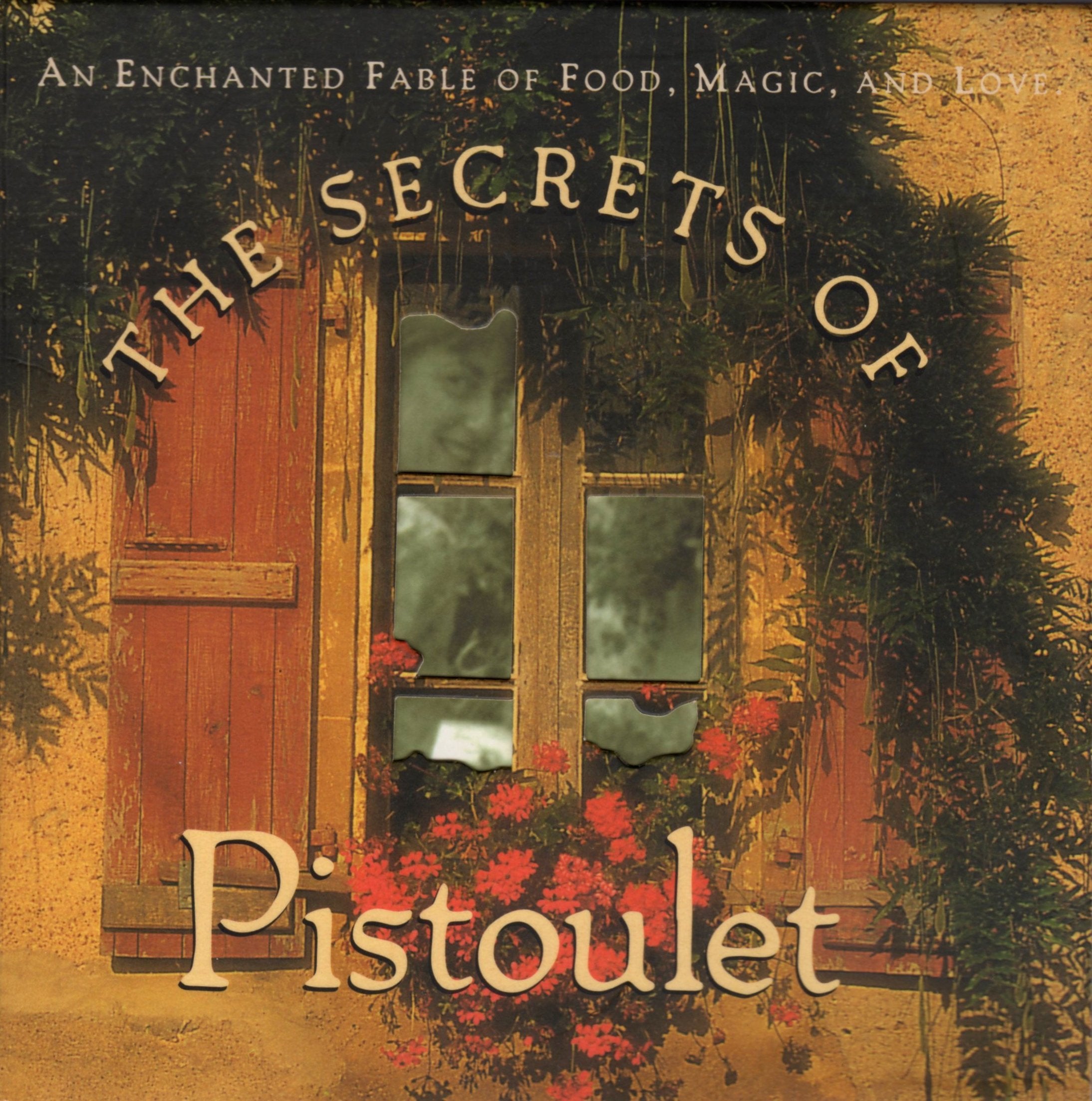 The Secrets of Pistoulet,New