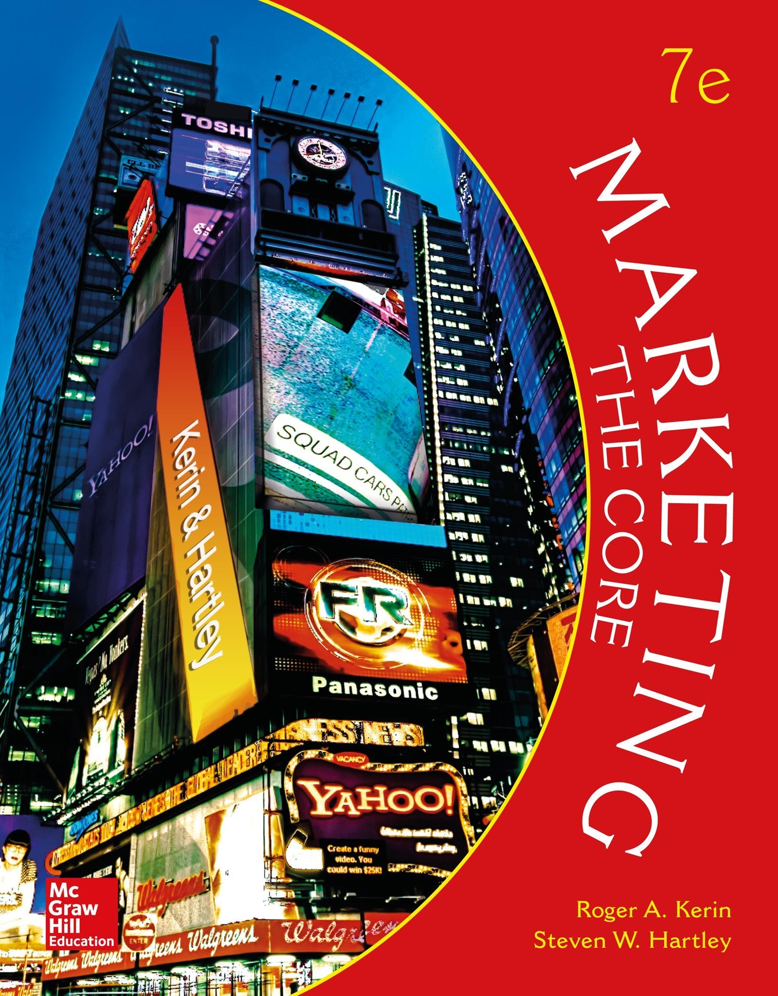 Marketing: The Core,New