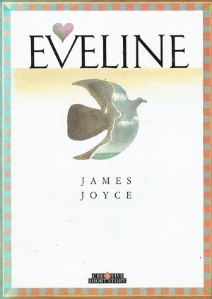 Eveline (Creative Short Stories),Used