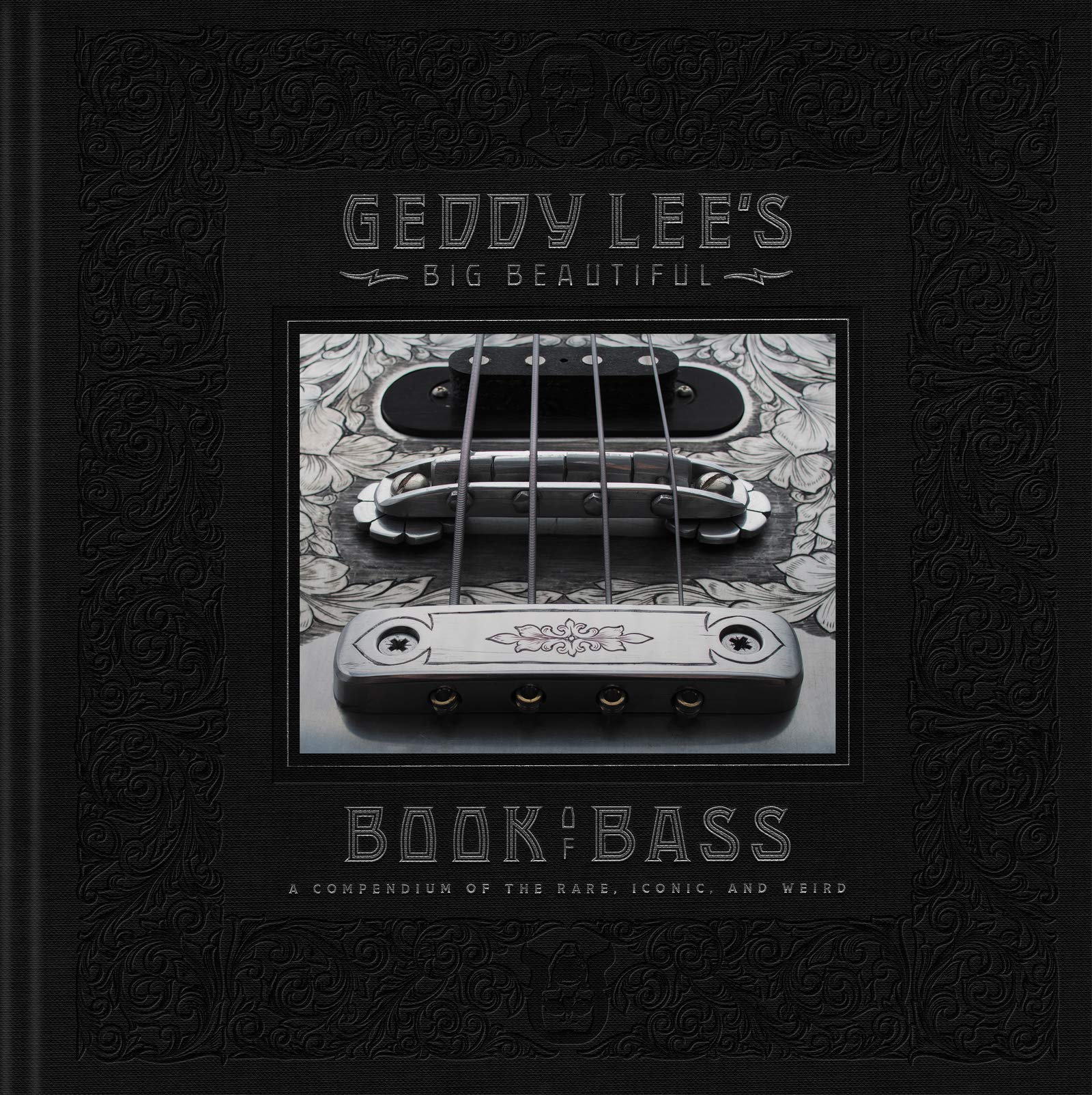 Geddy Lee's Big Beautiful Book of Bass,New