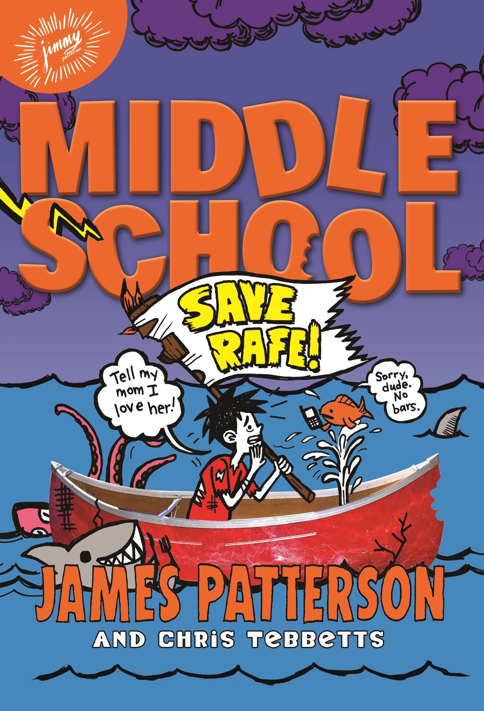 Middle School: Save Rafe! (Middle School, 6),New