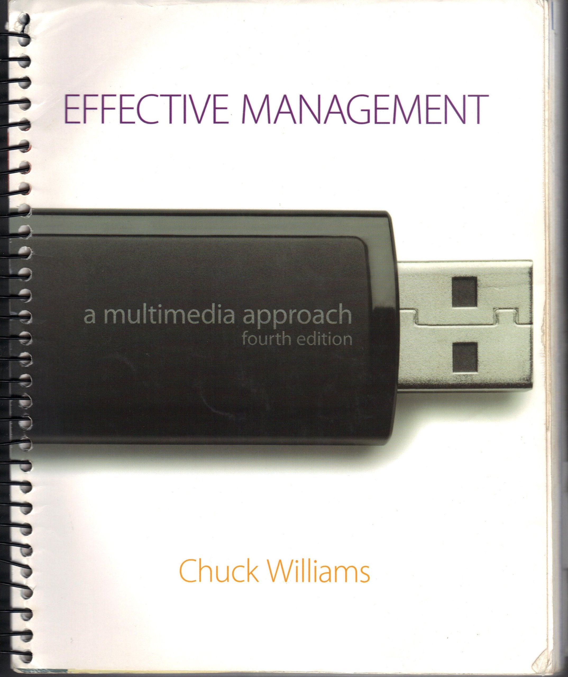 Effective Management: A Multimedia Approach,Used