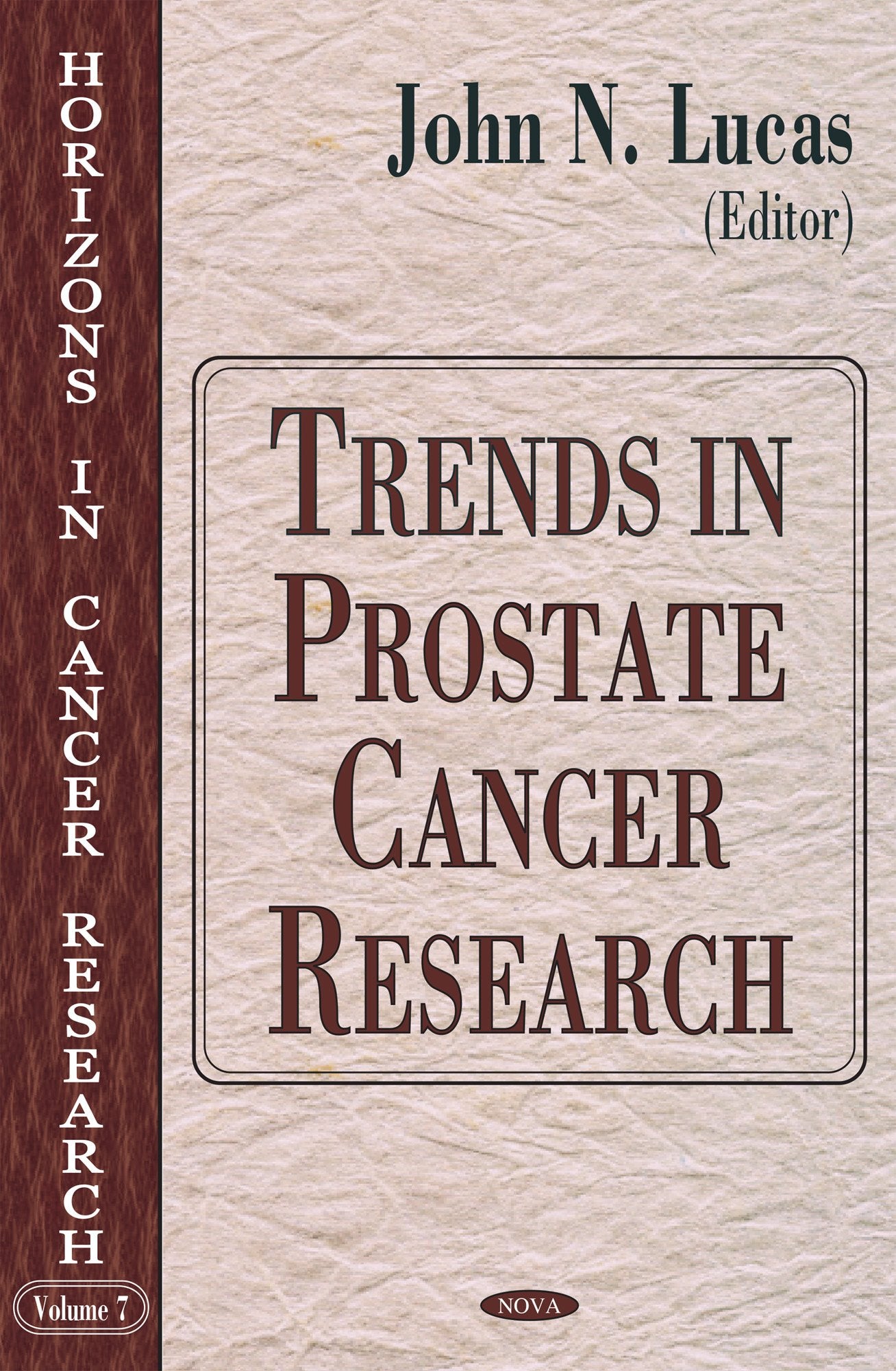 Trends In Prostate Cancer Research (Horizons In CancerResearch),Used