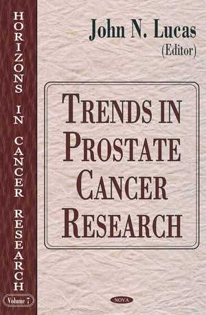 Trends In Prostate Cancer Research (Horizons In CancerResearch),Used