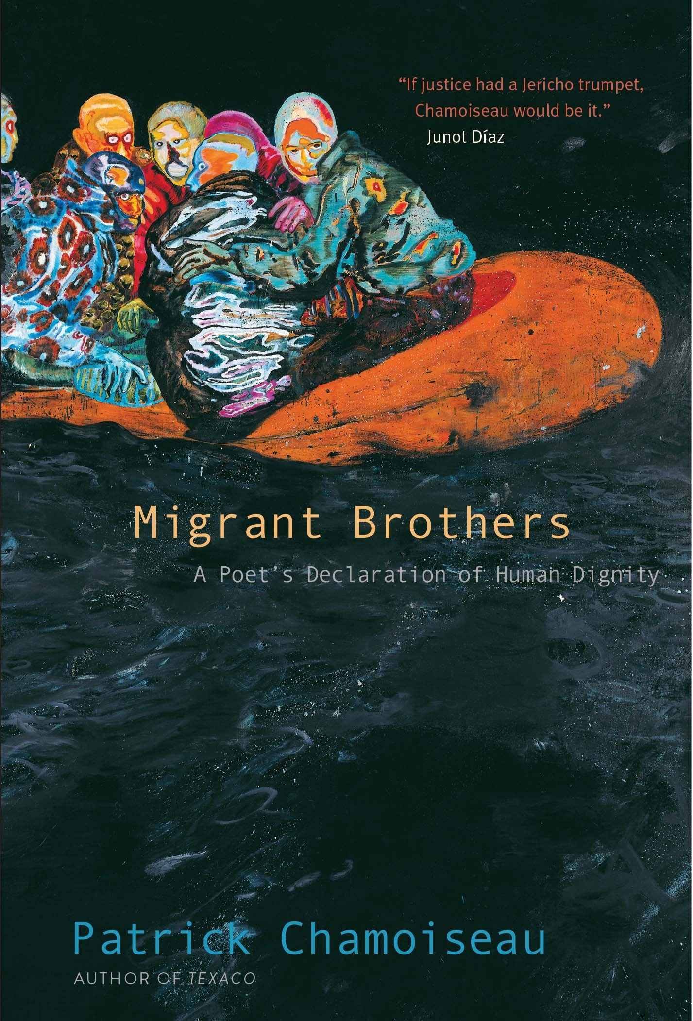 Migrant Brothers: A Poets Declaration of Human Dignity,Used