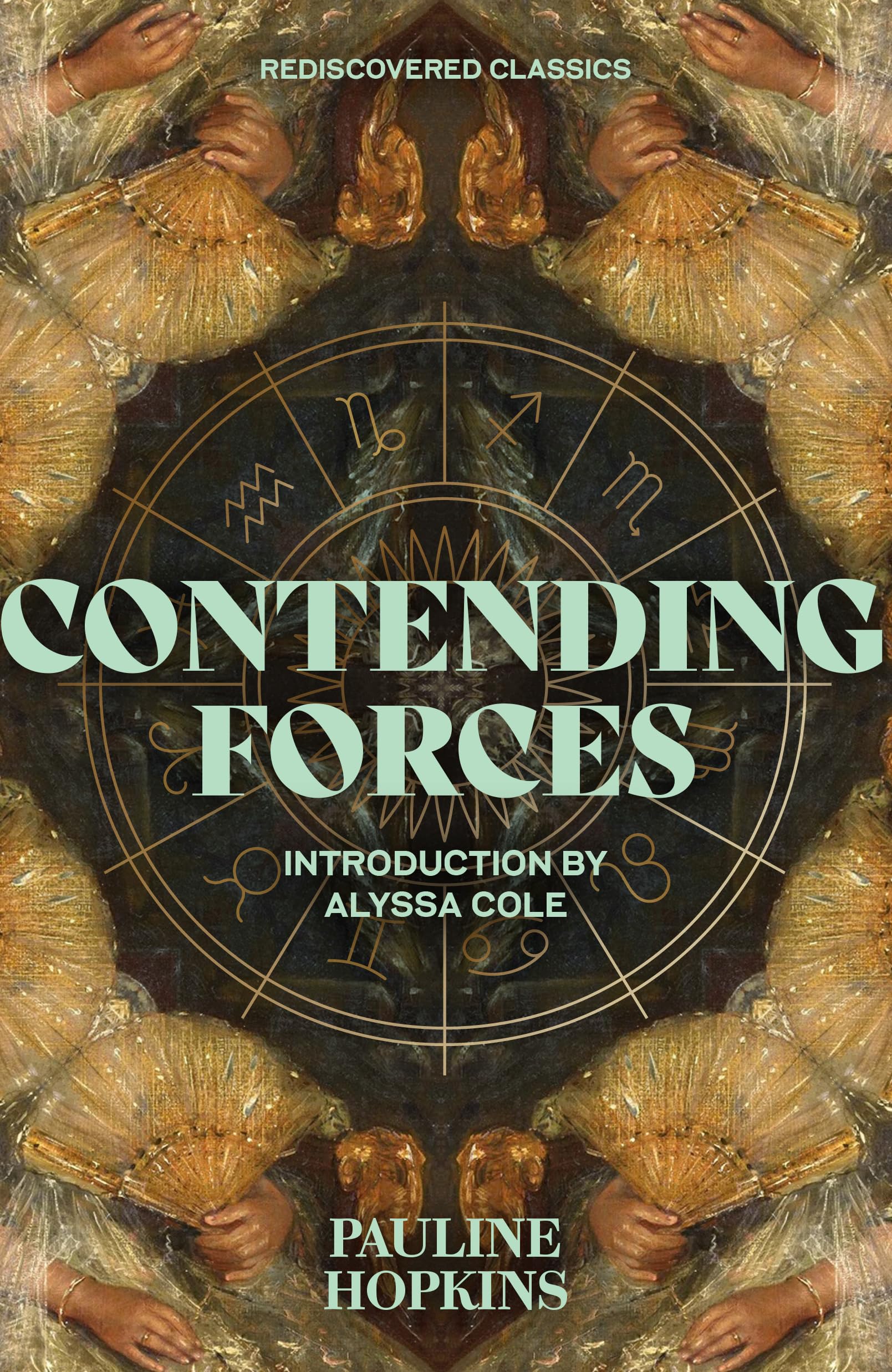 Contending Forces (Rediscovered Classics)