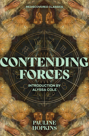 Contending Forces (Rediscovered Classics)