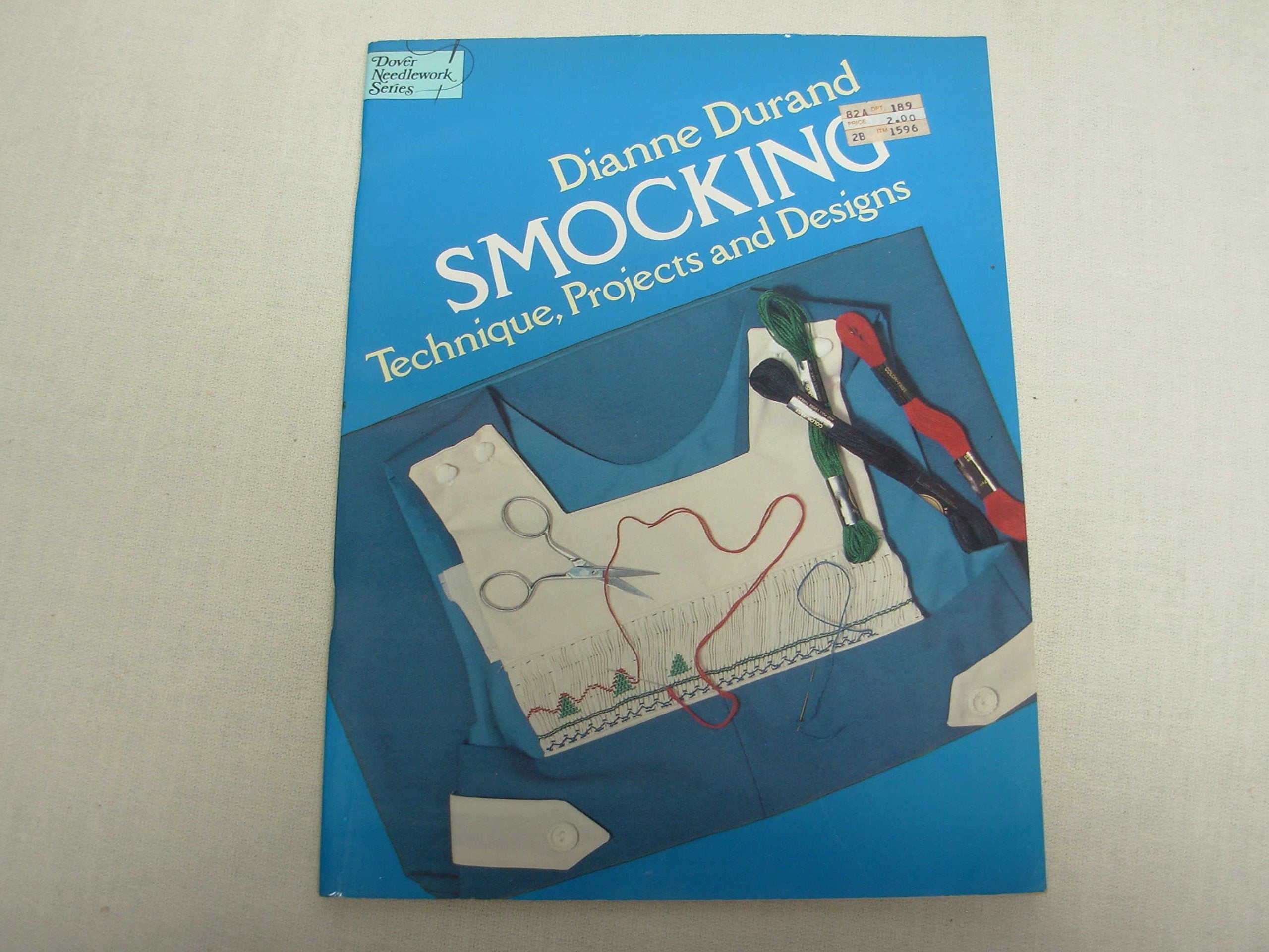 Smocking: Technique, Projects And Designs (Dover Needlework Series)-used