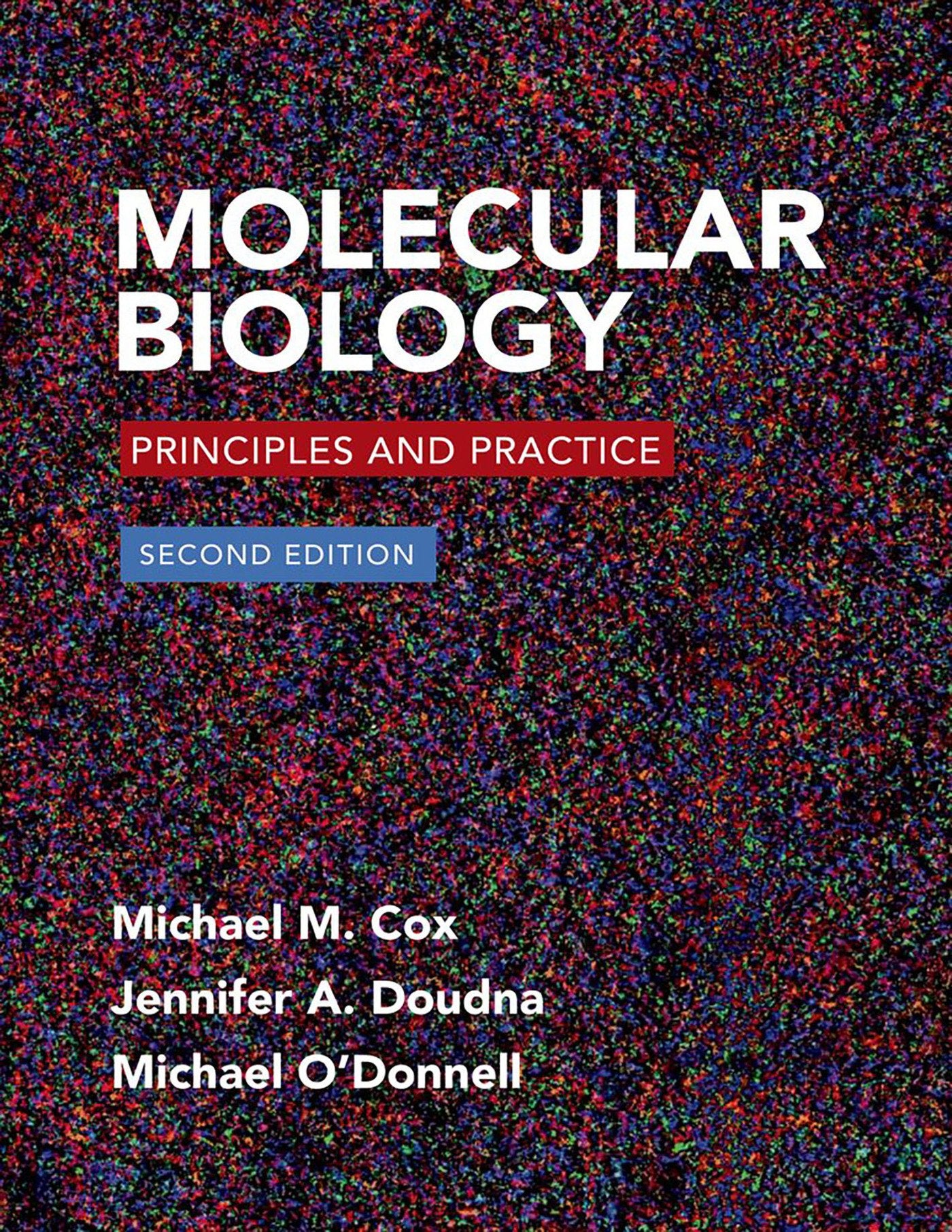 Molecular Biology: Principles and Practice,Used