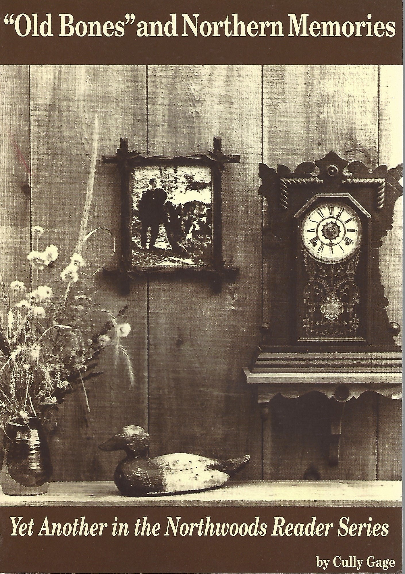 Old Bones and Northern Memories,Used