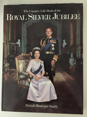 The Country Life Book of the Royal Silver Jubilee,Used