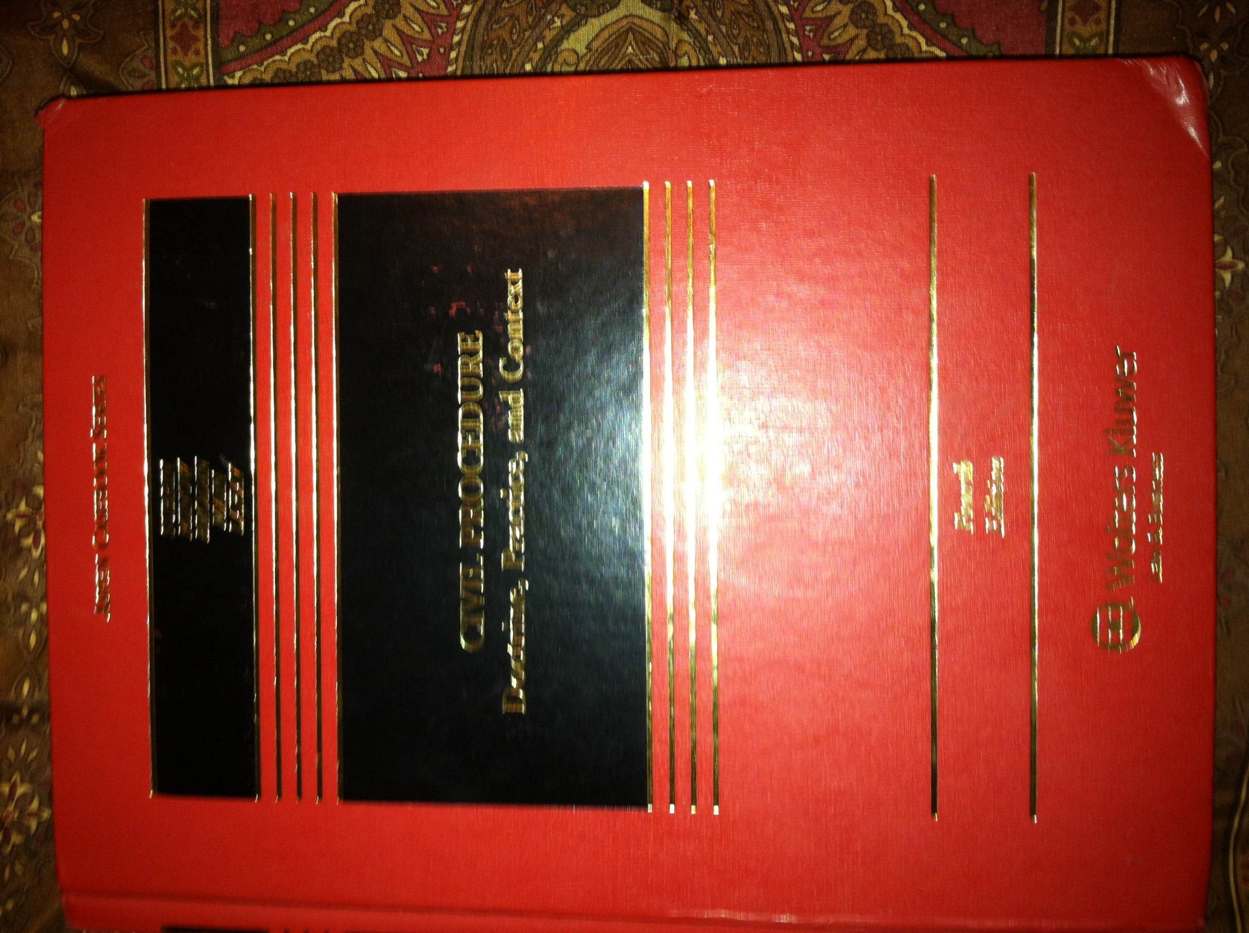 Civil Procedure: Doctrine, Practice, and Context, Fourth Edition (Aspen Casebook Series),Used