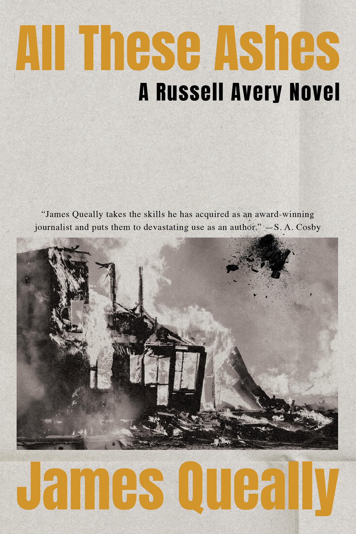 All These Ashes: A Russell Avery Novel
