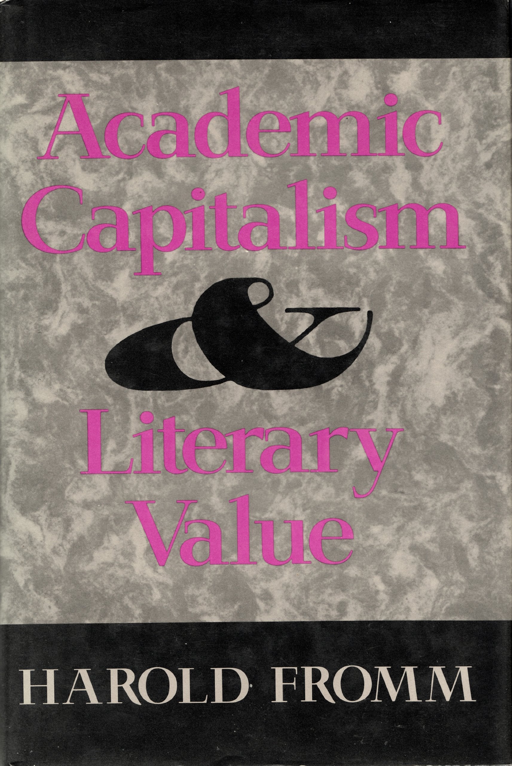 Academic Capitalism & Literary Value,Used