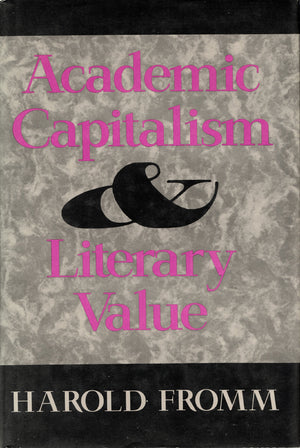 Academic Capitalism & Literary Value,Used