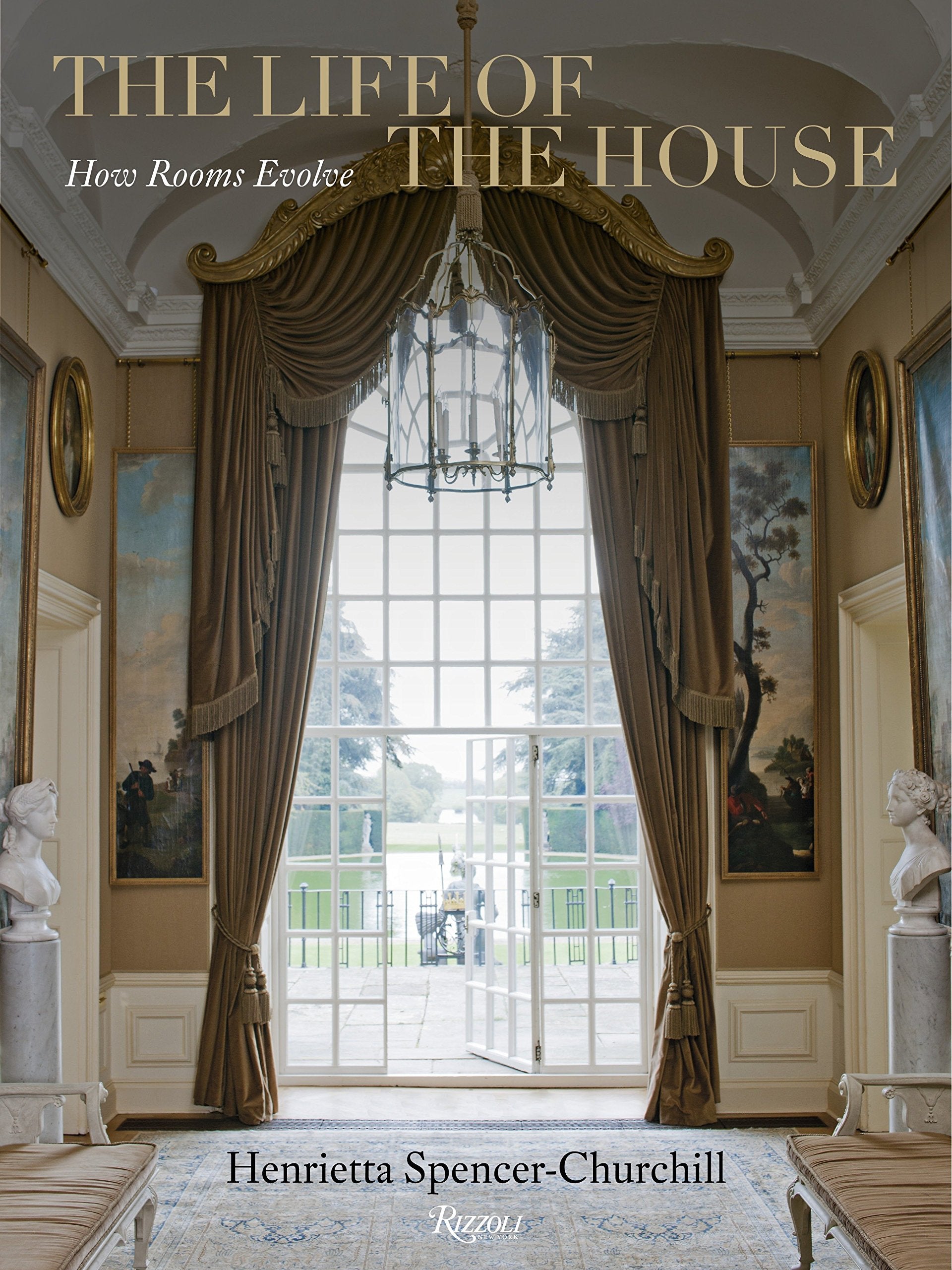 The Life of the House: How Rooms Evolve,Used