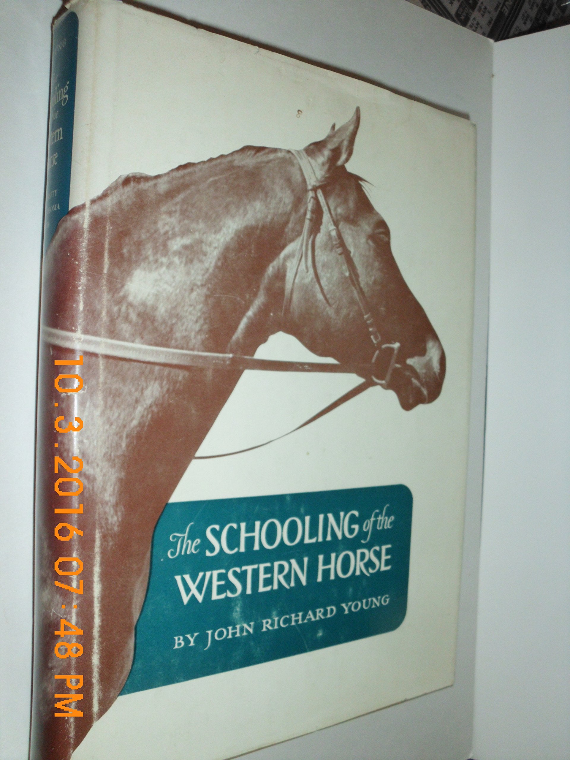 The Schooling Of The Western Horse,Used