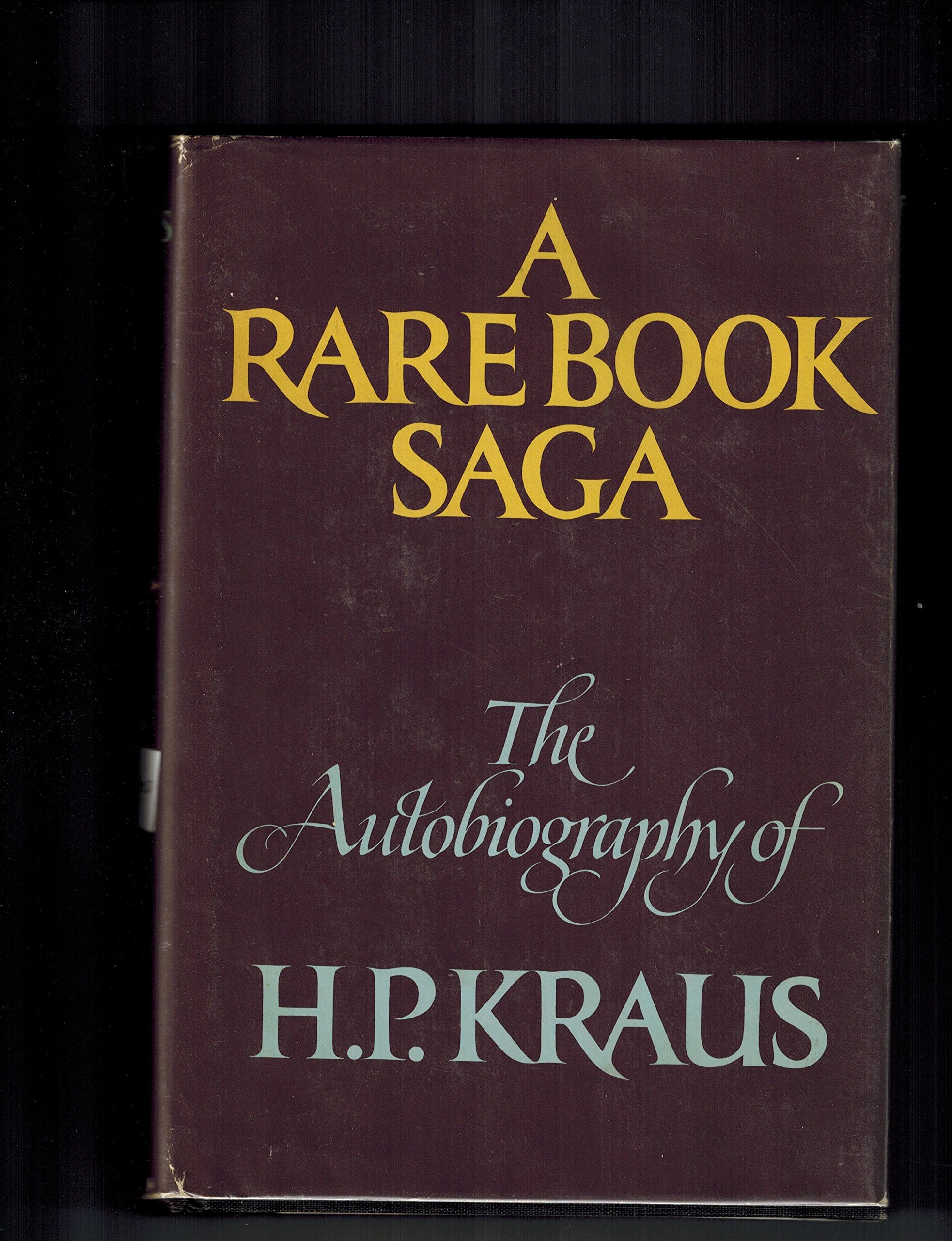 A Rare Book Saga: The Autobiography of H. P. Kraus-Used