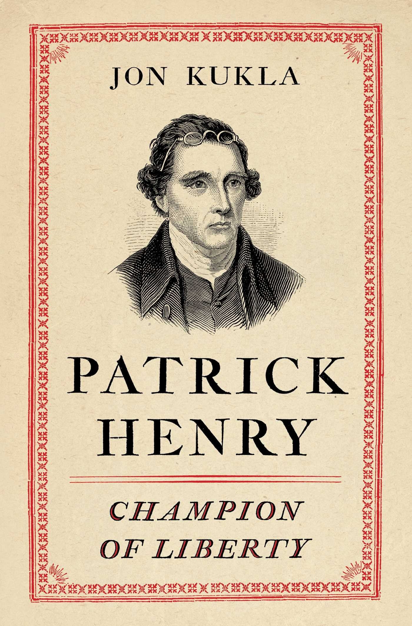 Patrick Henry: Champion of Liberty,Used