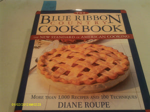 The Blue Ribbon Country Cookbook: The New Standard Of American Cooking-new,New