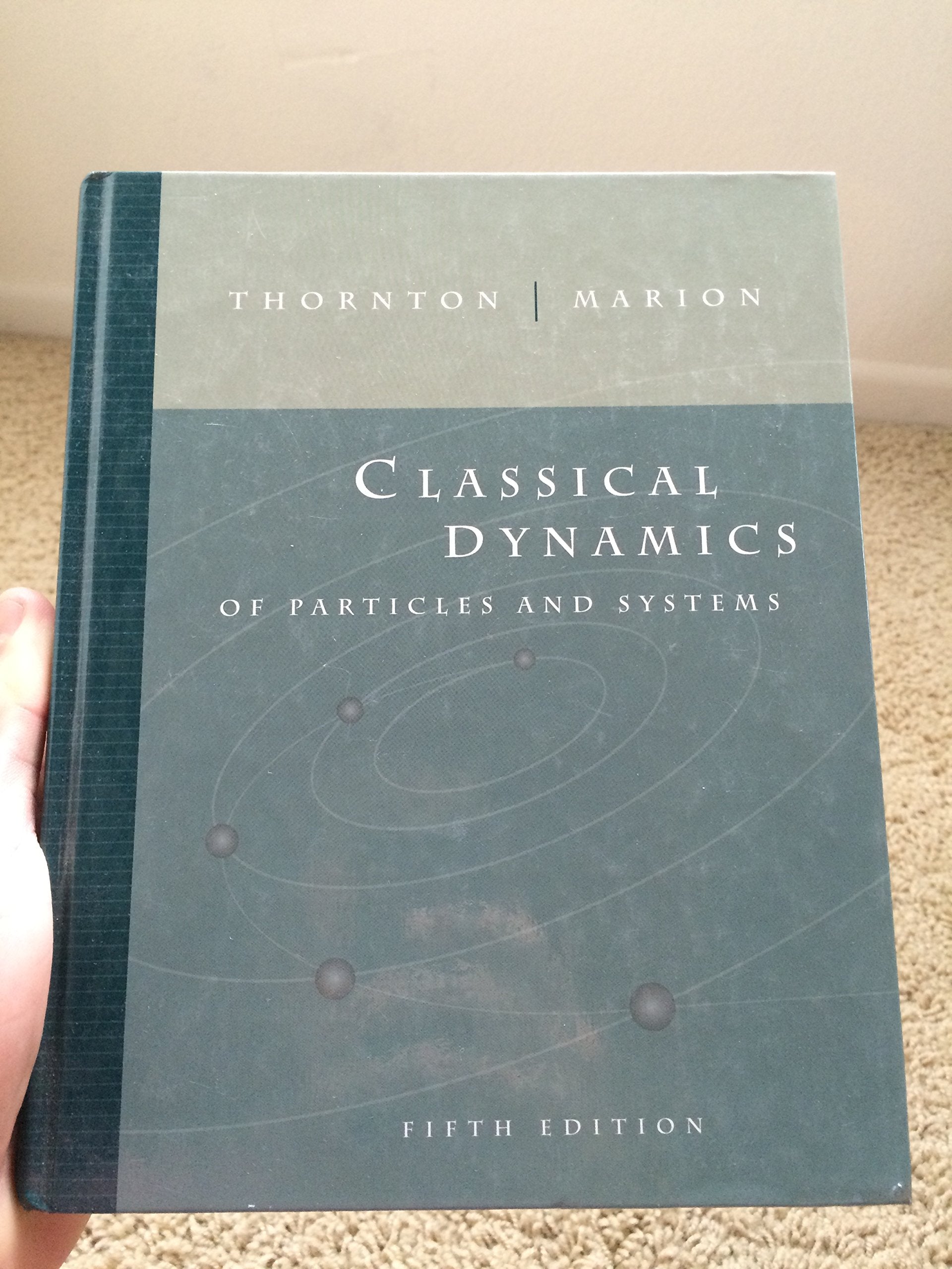 Classical Dynamics Of Particles And Systems