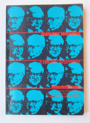 Eternal Moment: Selected Poems,New