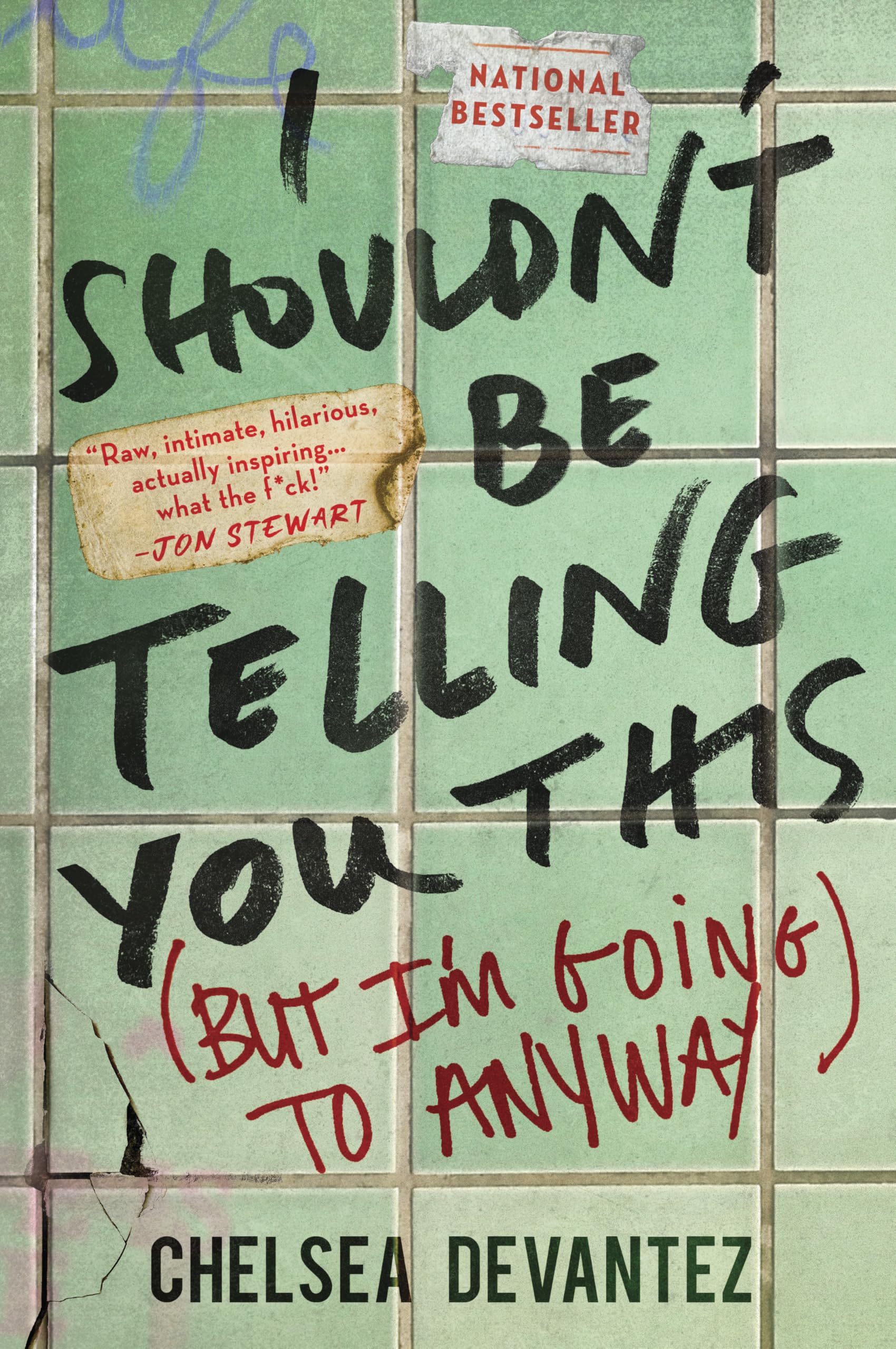 I ShouldnT Be Telling You This: (But IM Going To Anyway)