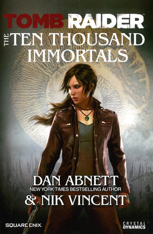 The Ten Thousand Immortals (Tomb Raider),Used