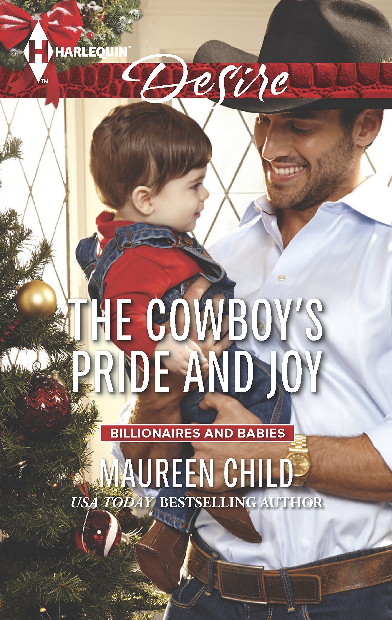 The Cowboy's Pride and Joy (Billionaires and Babies, 11),Used