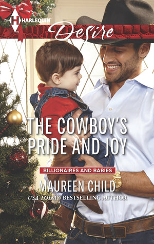 The Cowboy's Pride and Joy (Billionaires and Babies, 11),Used